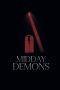 Nonton Streaming Midday Demons